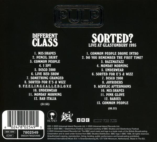 CD-Cover für Pulp's Different Class und Sorted? Live at Glastonbury. Enthält Titellisten, Logos und Copyright-Informationen.