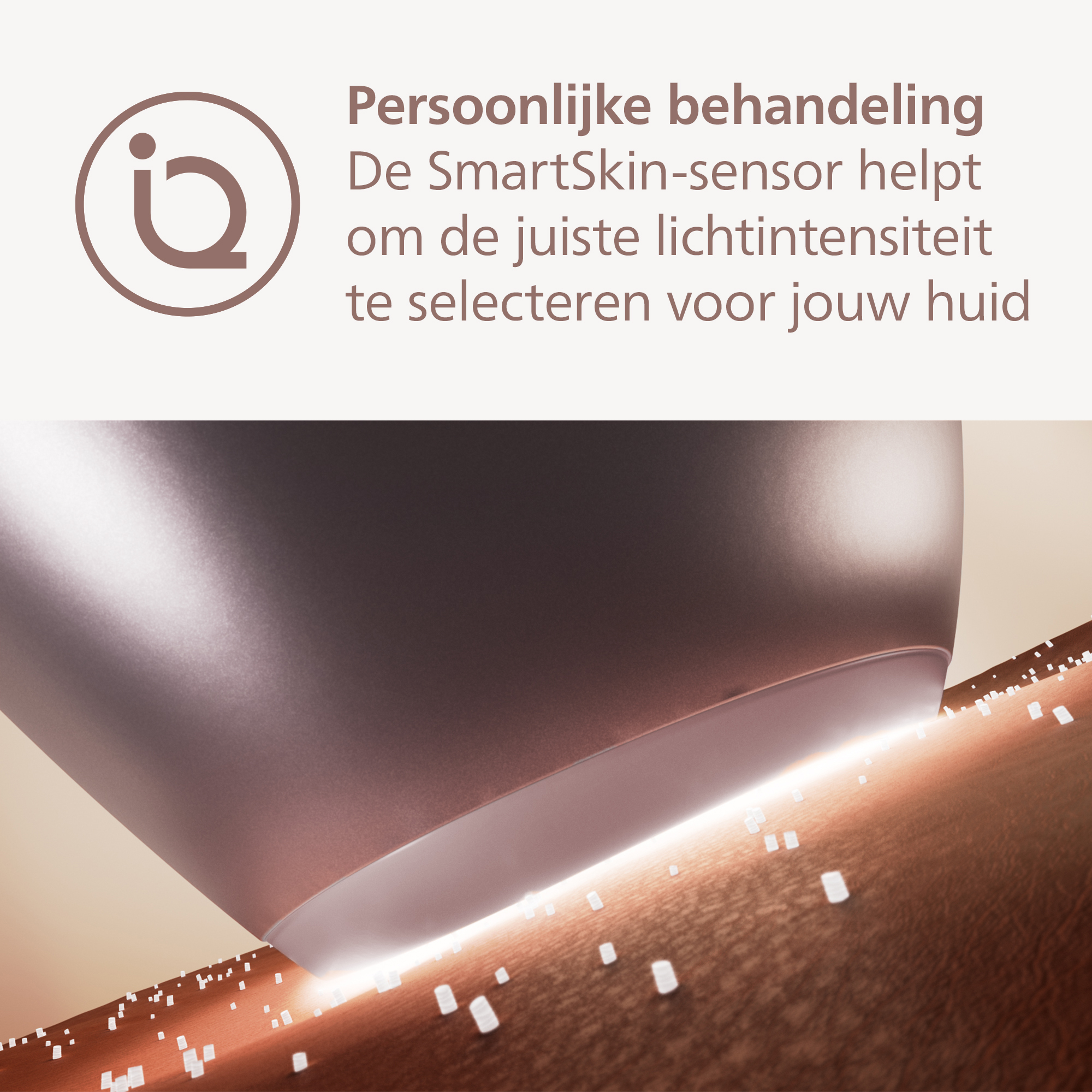 A device is positioned over skin. It emits light. Text says: Personalized treatment. SmartSkin sensor selects light intensity.