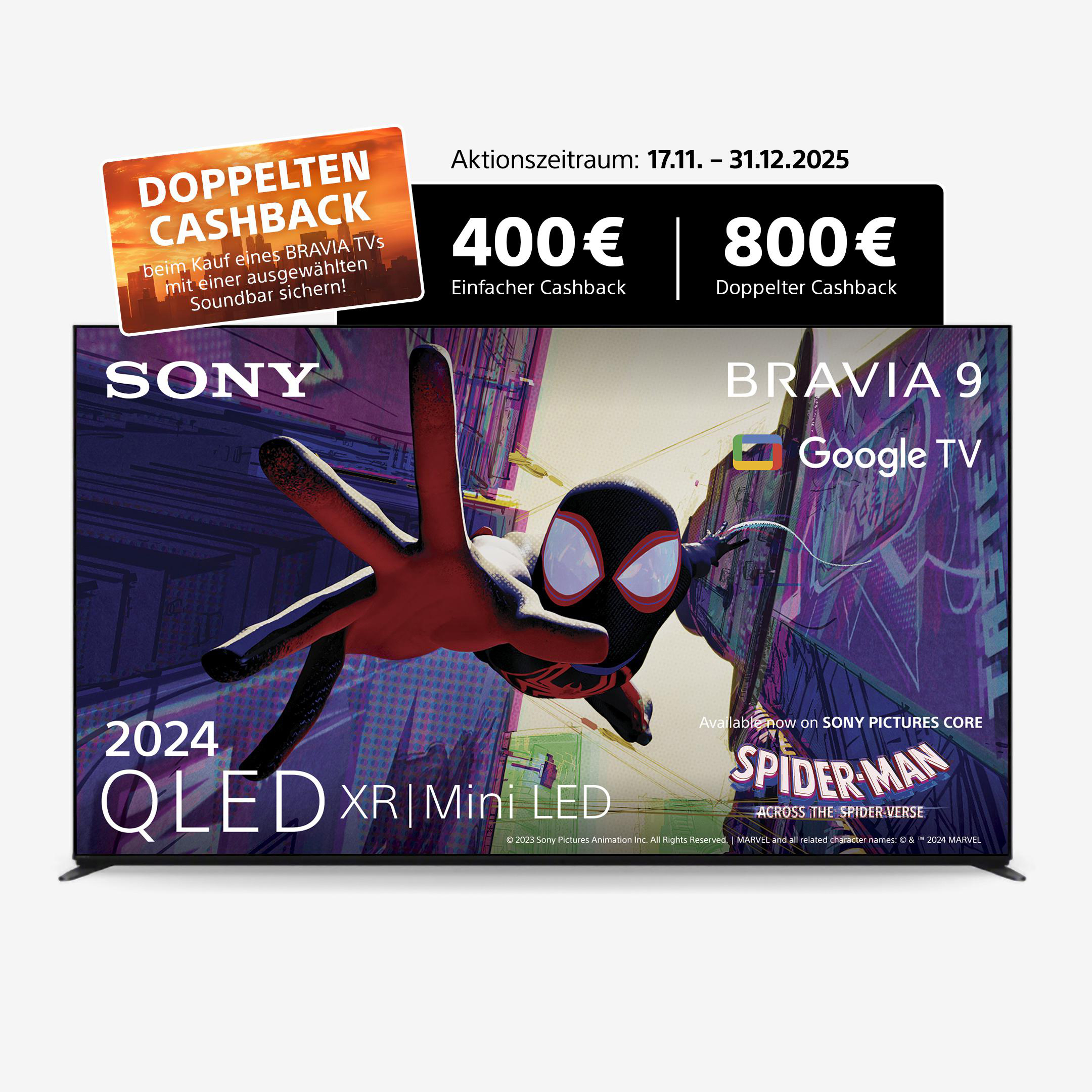 Werbung für einen Sony Bravia Fernseher mit Spider-Man. Es werden Cashback-Angebote beworben. Text sagt 'Doppelter Cashback' und 'Spider-Man'.