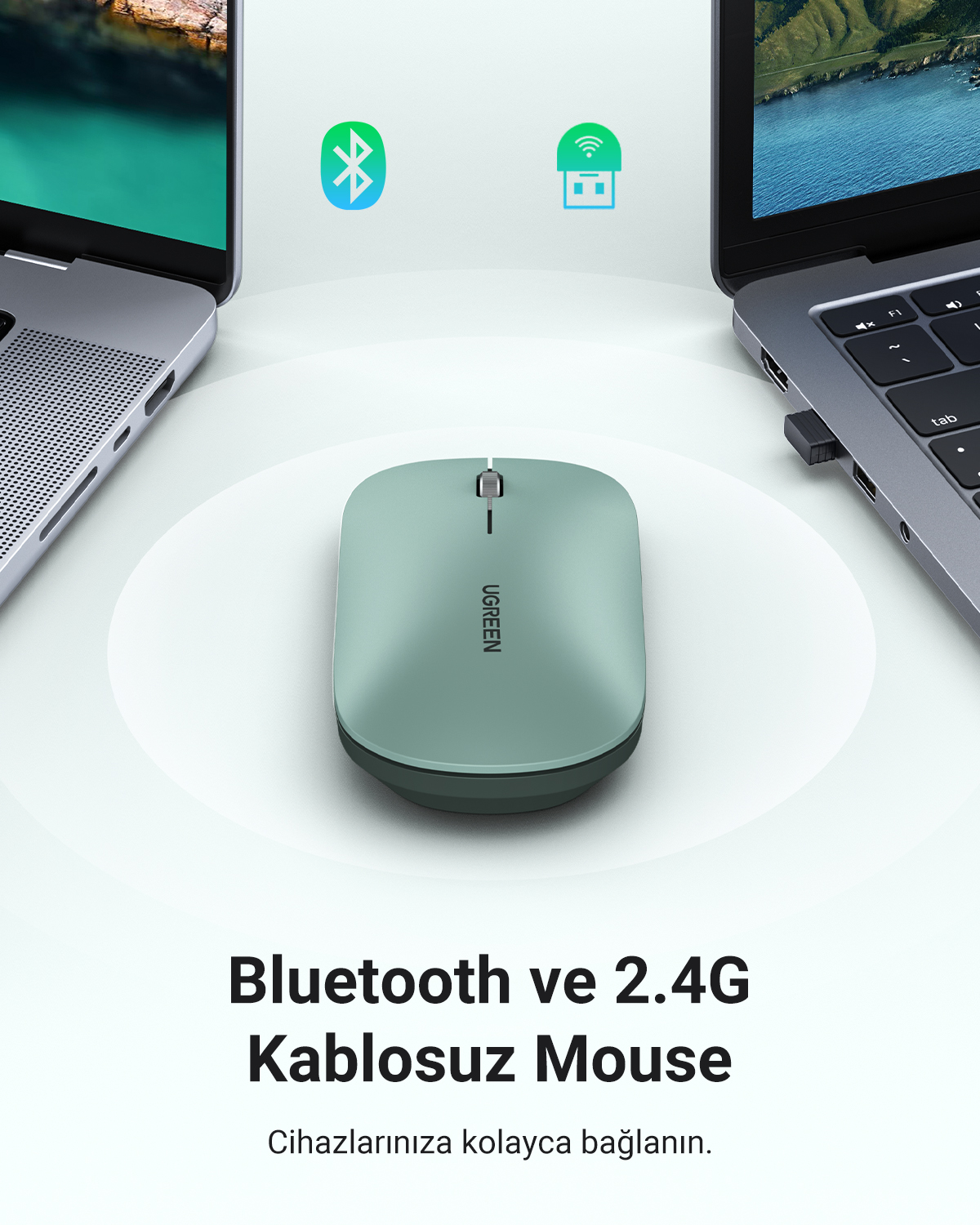 İki dizüstü bilgisayarın arasında nane yeşili bir UGREEN fare duruyor. Üstünde Bluetooth ve 2.4G kablosuz simgeleri, altında Türkçe metin.