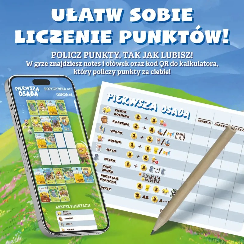Obrazek przedstawia smartfon z grą, arkusz wyników i ołówek. Tekst brzmi 'Pierwsza osada' i 'Licz punkty'.