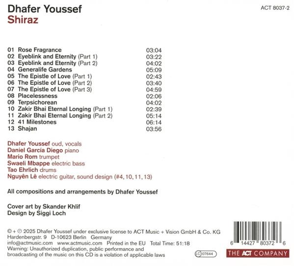 CD-Cover für Dhafer Youssefs 'Shiraz', Trackliste mit Laufzeiten. Künstler, Musiker und Copyright-Details sind sichtbar.