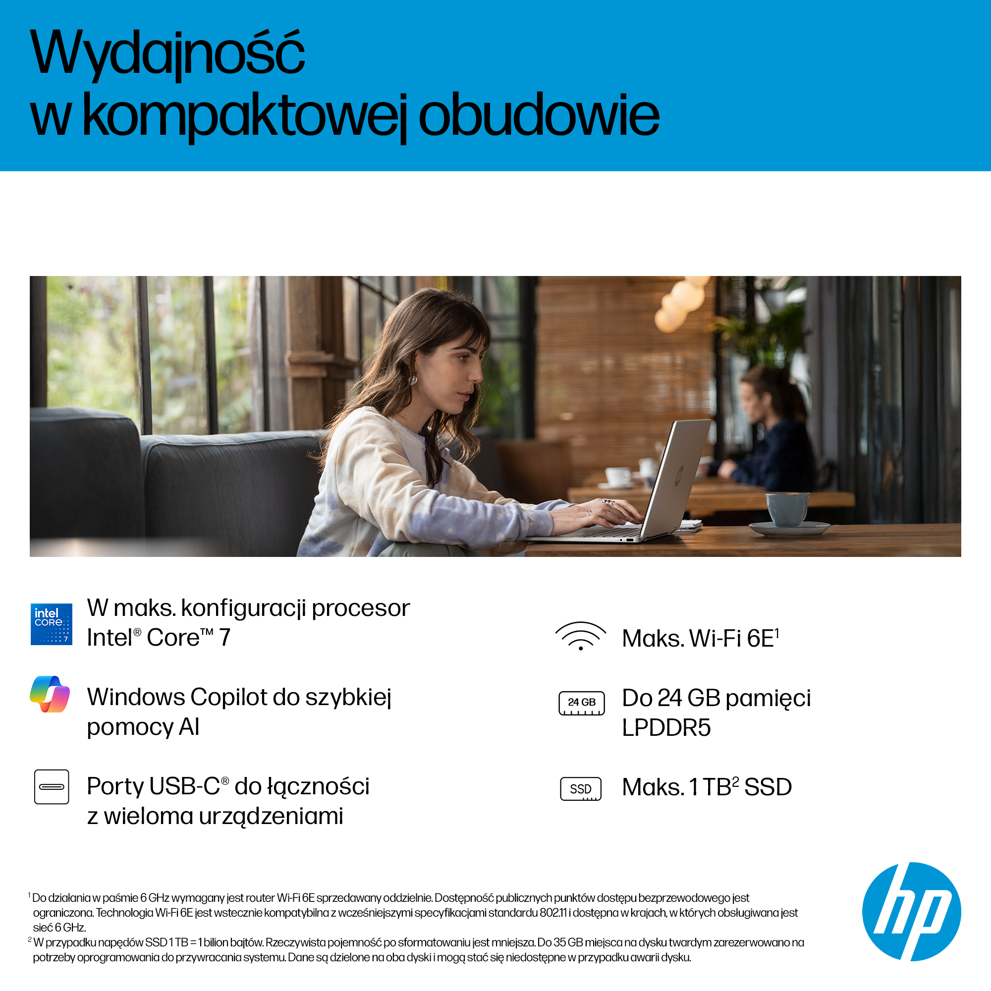 Kobieta używa laptopa w kawiarni. Funkcje laptopa HP: Intel Core 7, Windows Copilot, porty USB-C, Wi-Fi 6E, 24 GB RAM, 1 TB SSD.