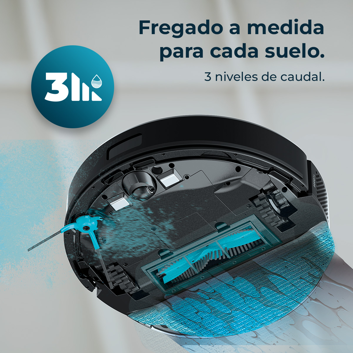 Una aspiradora robot con mecanismo de limpieza azul. El texto dice: 'Fregado a medida para cada suelo. 3 niveles de caudal.'