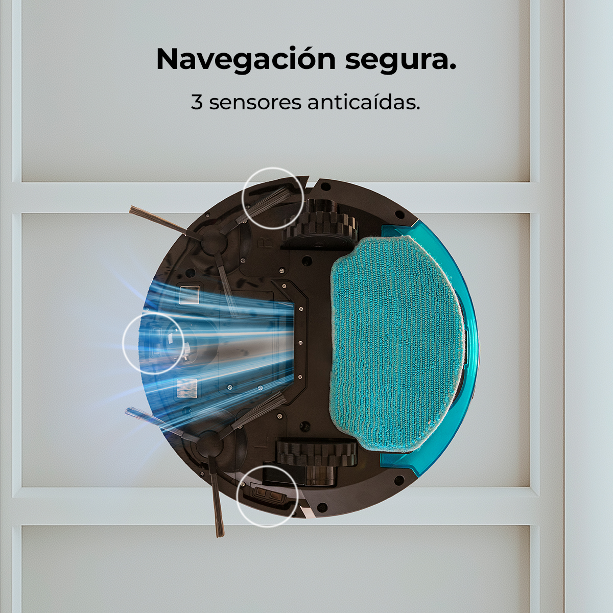 Un robot aspirador con una almohadilla de limpieza azul. El texto dice 'Navegación segura' y '3 sensores anticaídas'.