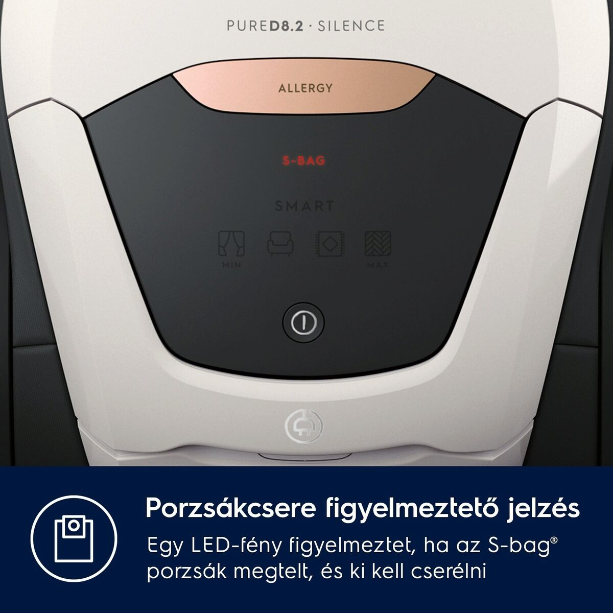 A porszívó vezérlőpaneljének közeli képe gombokkal és szöveggel. Megjeleníti az 'ALLERGY', 'S-BAG' feliratot és más ikonokat.