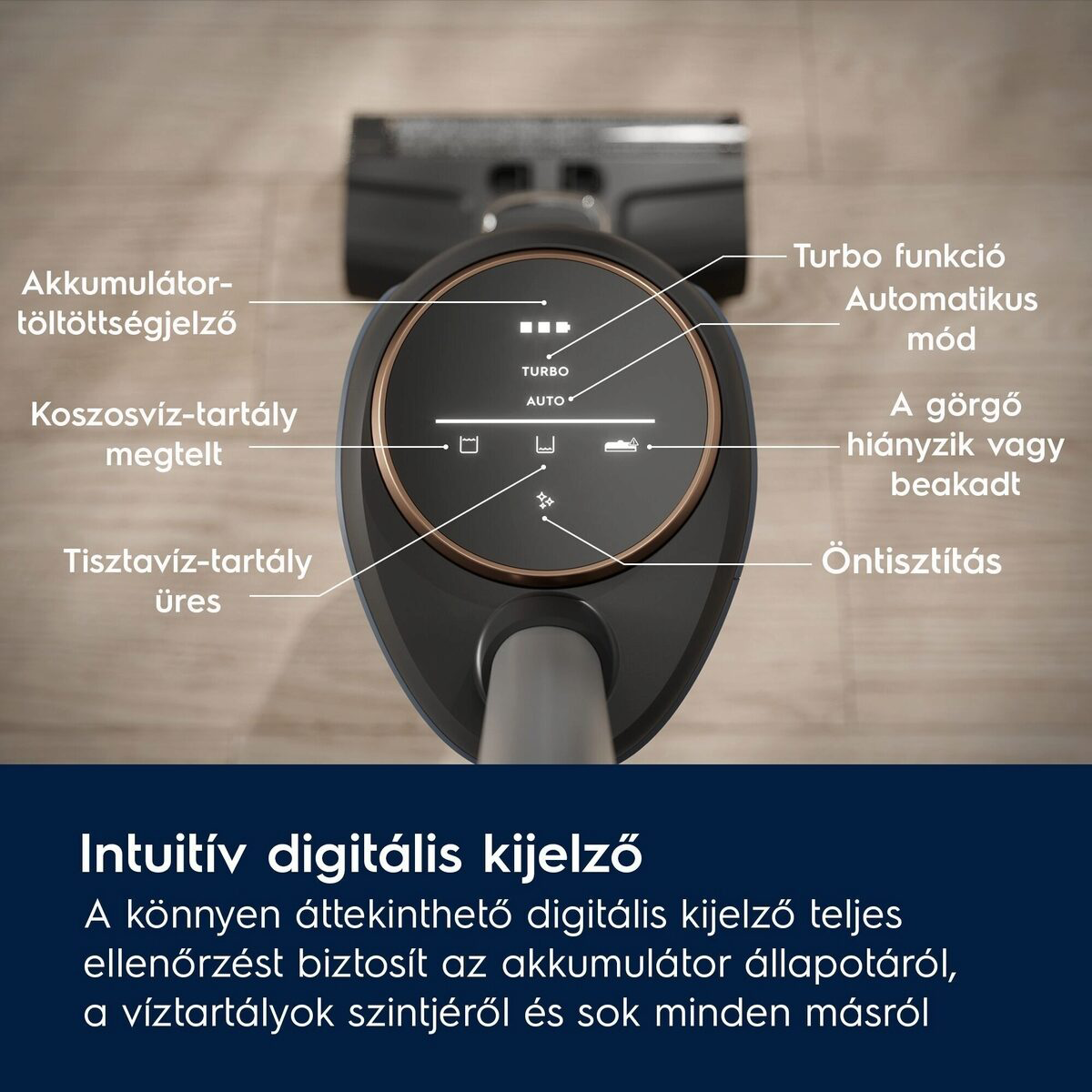 Közelkép a porszívó digitális kijelzőjéről. Akkumulátort, turbó módot és tisztítási opciókat mutat.