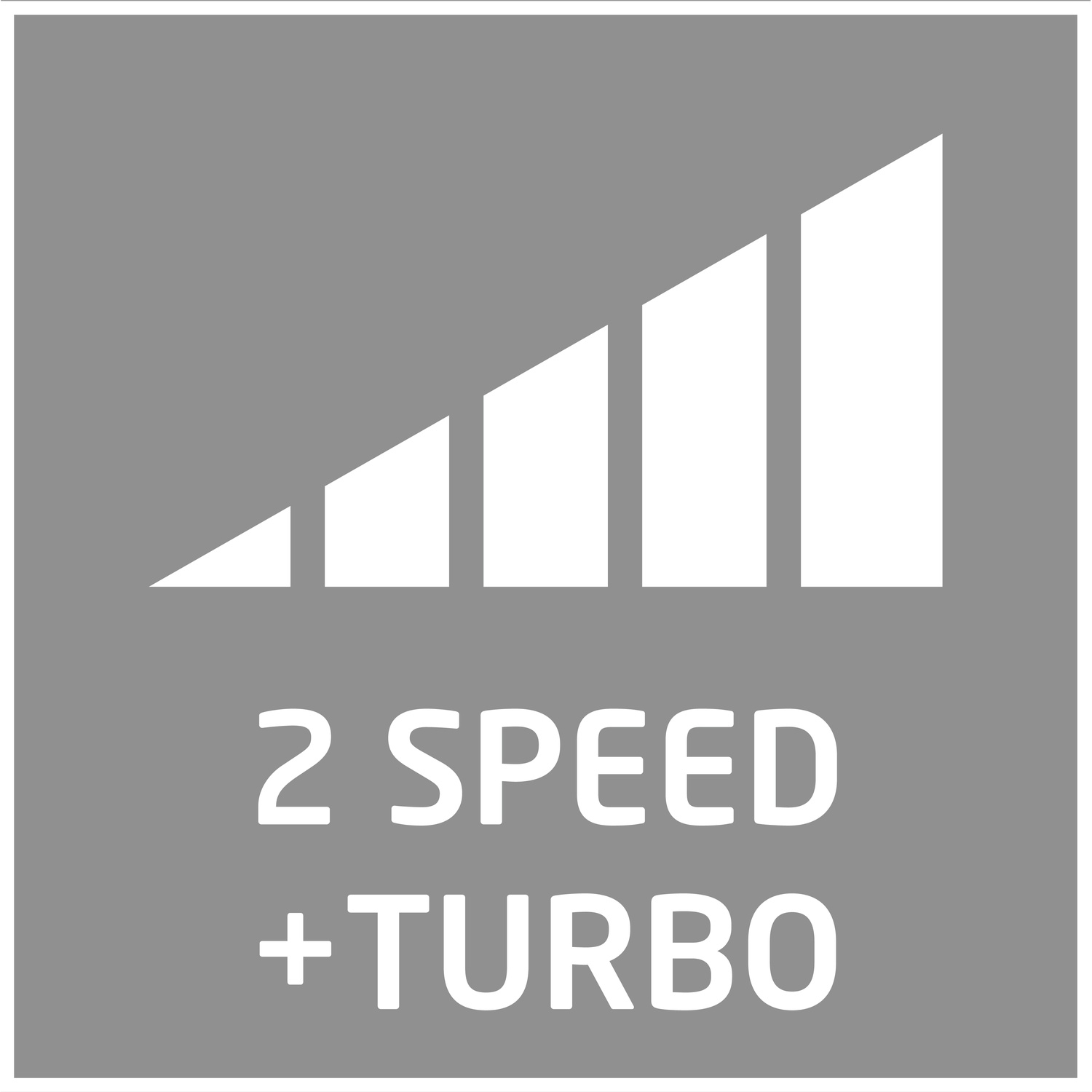 Een grijze vierkant met witte balken die in hoogte toenemen. Daaronder staan de woorden '2 SPEED + TURBO' in witte letters.
