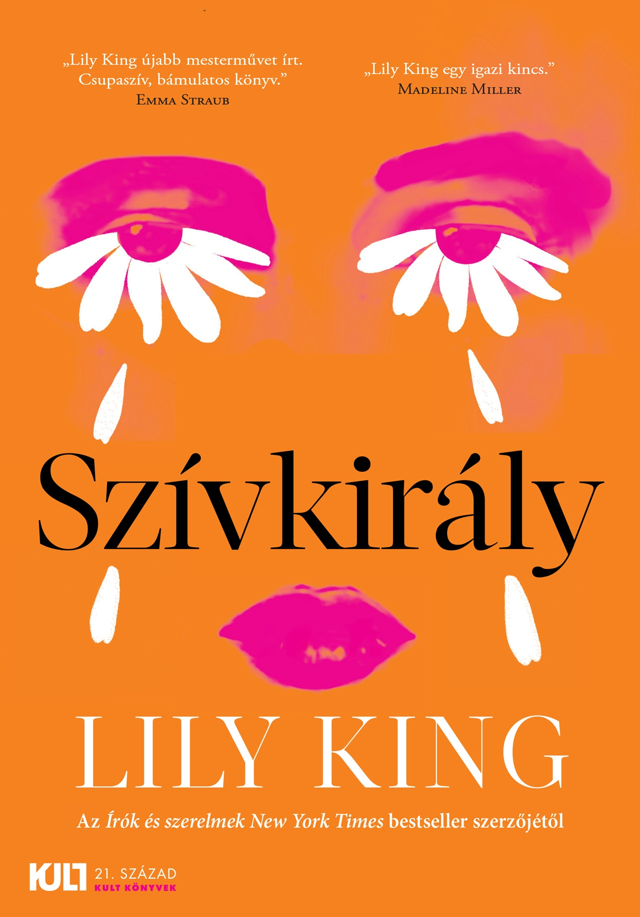 Lily King - Szívkirály