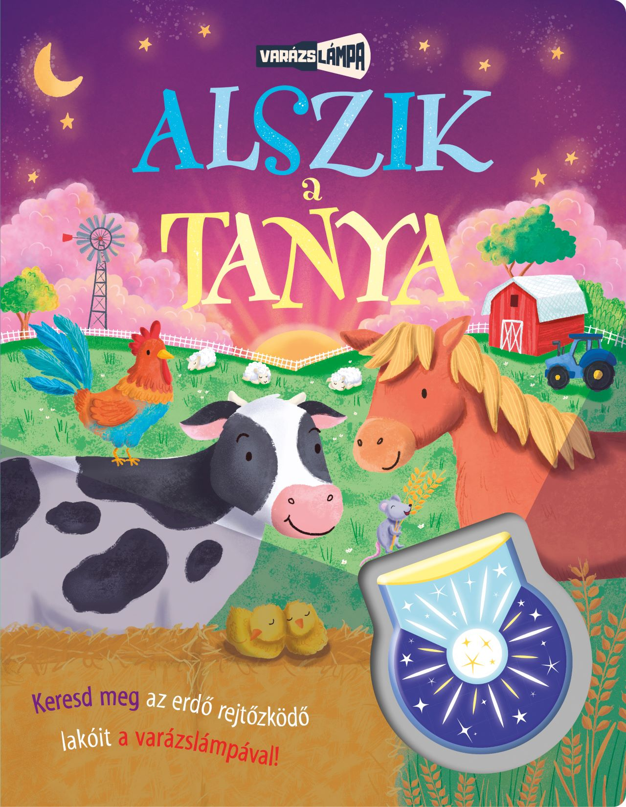 Napraforgó Könyvkiadó - Varázslámpa Alszik a tanya