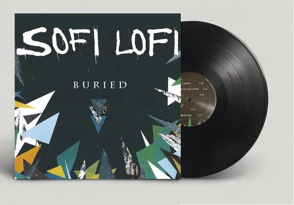 Albumcover für SOFI LOFI's 'Buried'. Dunkelgrüner Hintergrund mit weißem Text und abstrakten Formen. Eine schwarze Schallplatte liegt daneben.
