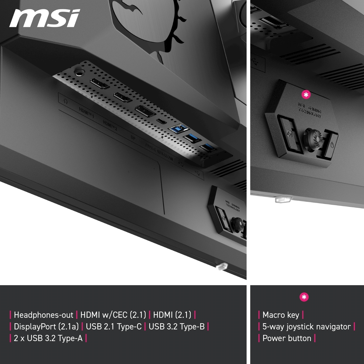 Primo piano di un monitor MSI nero con varie porte, tra cui HDMI, USB e DisplayPort. Include un tasto macro e un navigatore joystick.