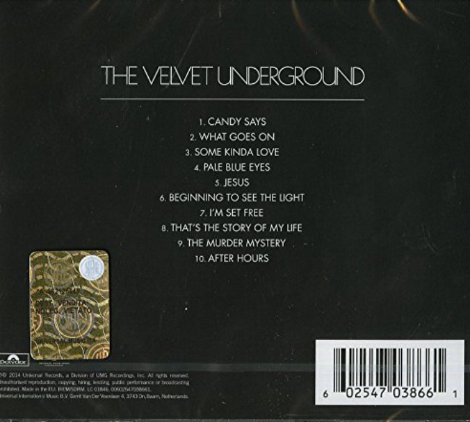 Rückseite des Velvet Underground-Albums. Listet die Songs auf: Candy Says, What Goes On, Some Kinda Love usw.