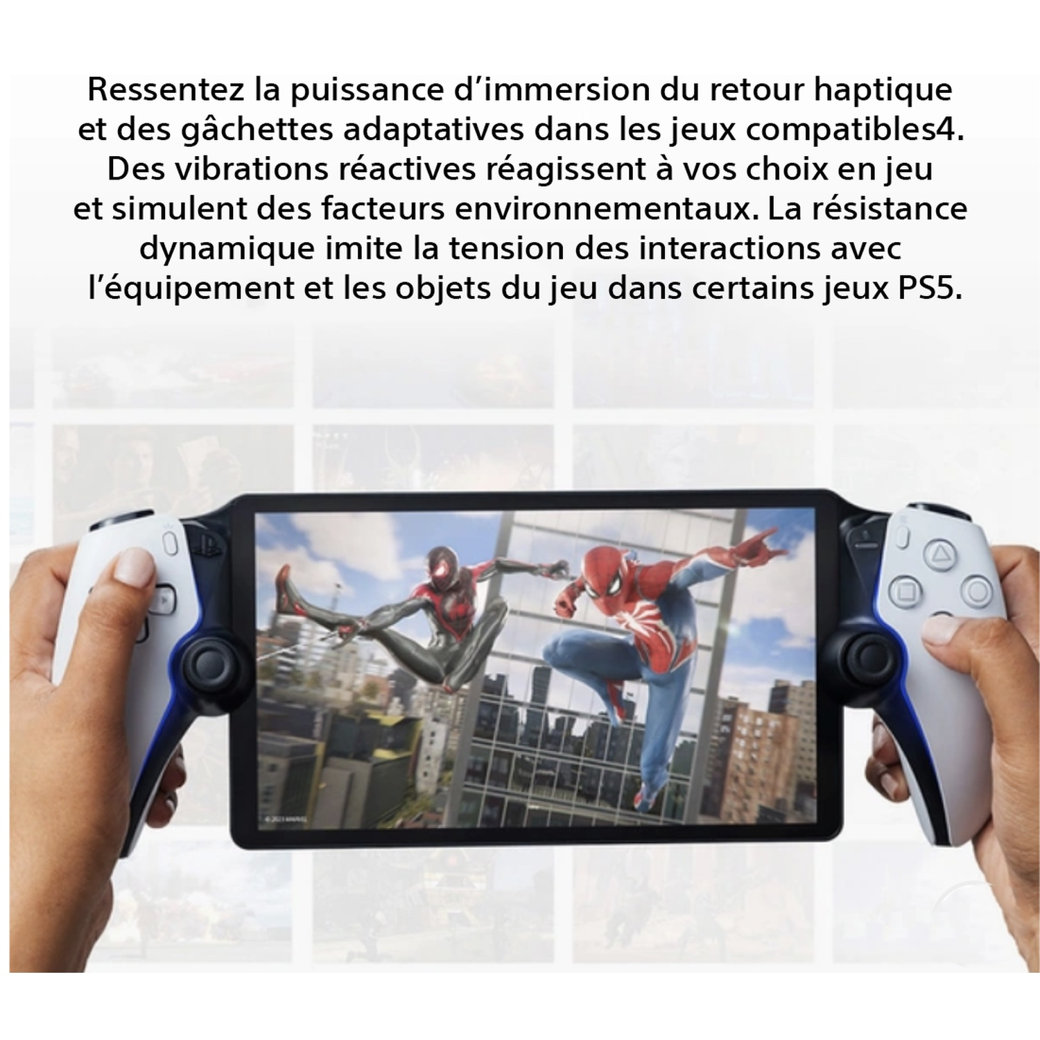 Mains tenant un portail PlayStation montrant le jeu Spider-Man. Texte : Découvrez le retour haptique, les gâchettes adaptatives et les vibrations réactives.