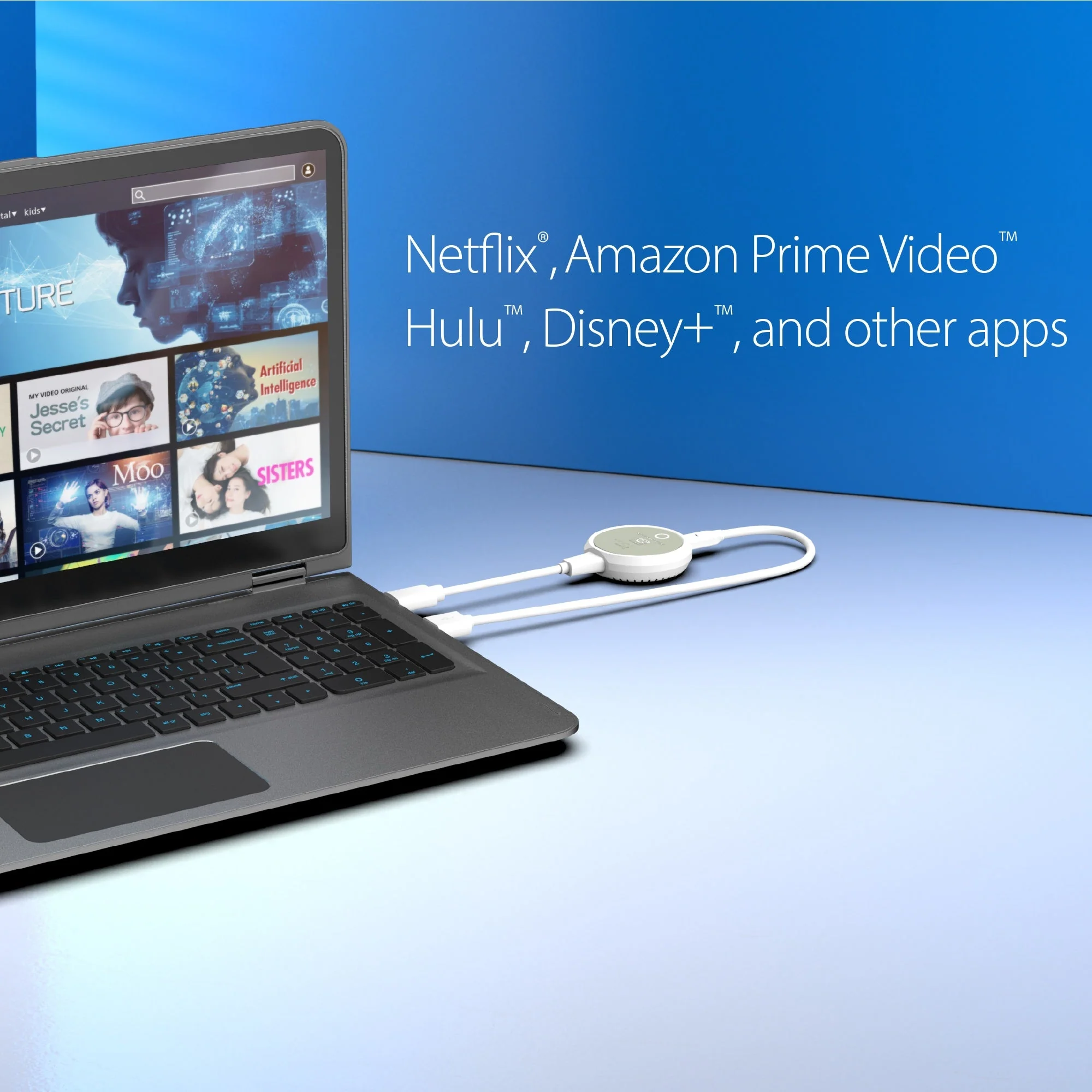 Laptop egy streaming eszközhöz csatlakoztatva. Netflix, Amazon Prime, Hulu és Disney+ logók láthatók.