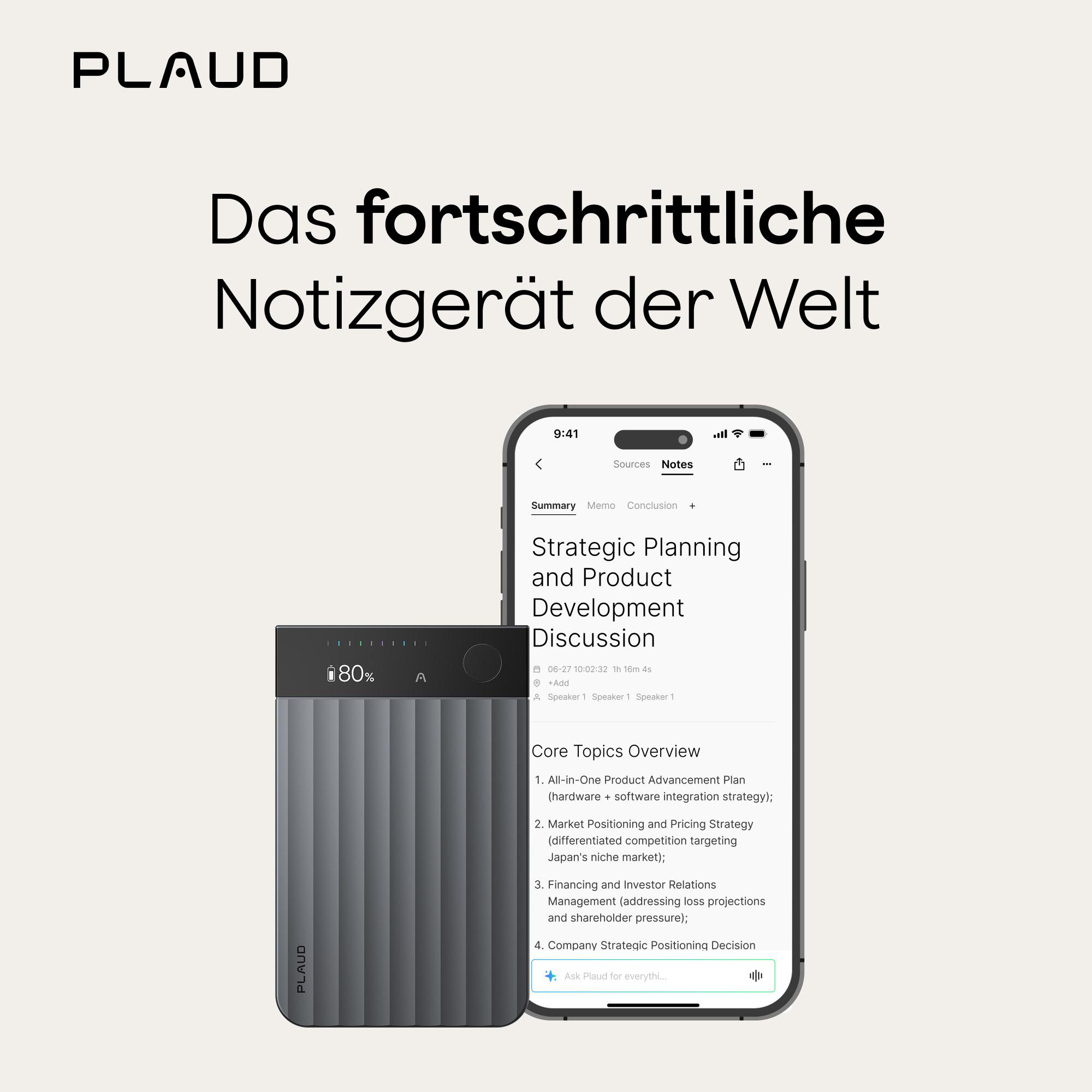 Das Bild zeigt ein Gerät mit einem Bildschirm, der Notizen anzeigt, und den Text 'Das fortschrittliche Notizgerät der Welt', mit einem PLAUD-Logo.