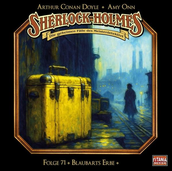 Cover-Art von Sherlock Holmes. Ein gelber Koffer im Vordergrund. Eine Figur geht im Hintergrund auf Bahngleisen. Gebäude.