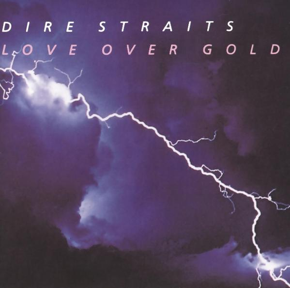 Albumhoes: Witte bliksem over een donkerpaarse lucht. Tekst luidt 'Dire Straits Love Over Gold'.