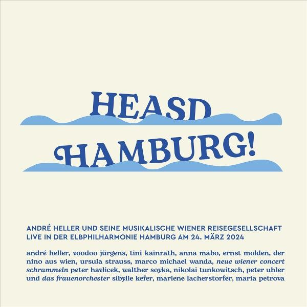 Plakat für ein Konzert in Hamburg. Es hat blauen Text auf beigem Hintergrund. Der Titel lautet 'HEASD HAMBURG!'.