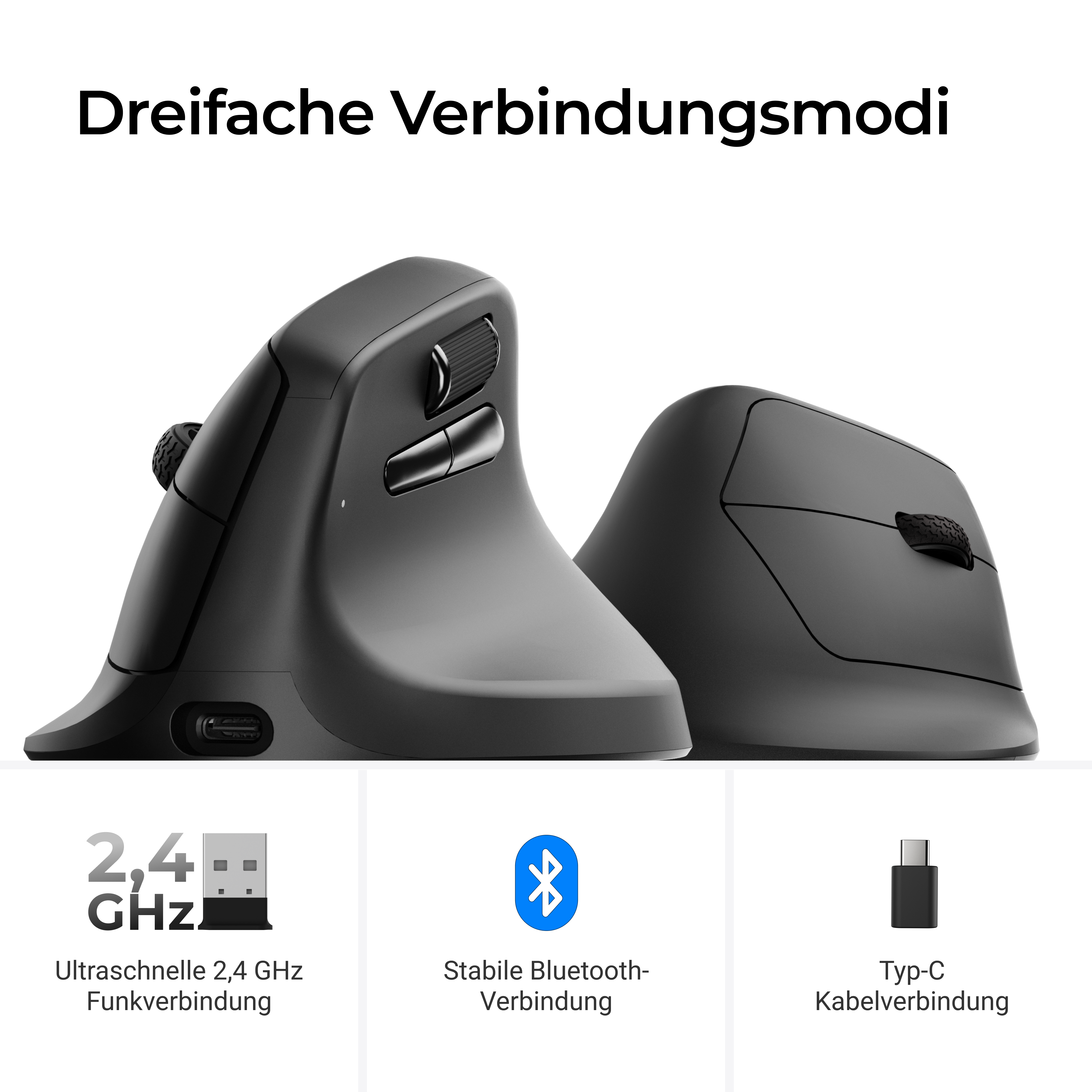 Das Bild zeigt zwei schwarze, ergonomische Computermäuse mit Verbindungsoptionen: 2,4 GHz, Bluetooth und Typ-C-Kabel.