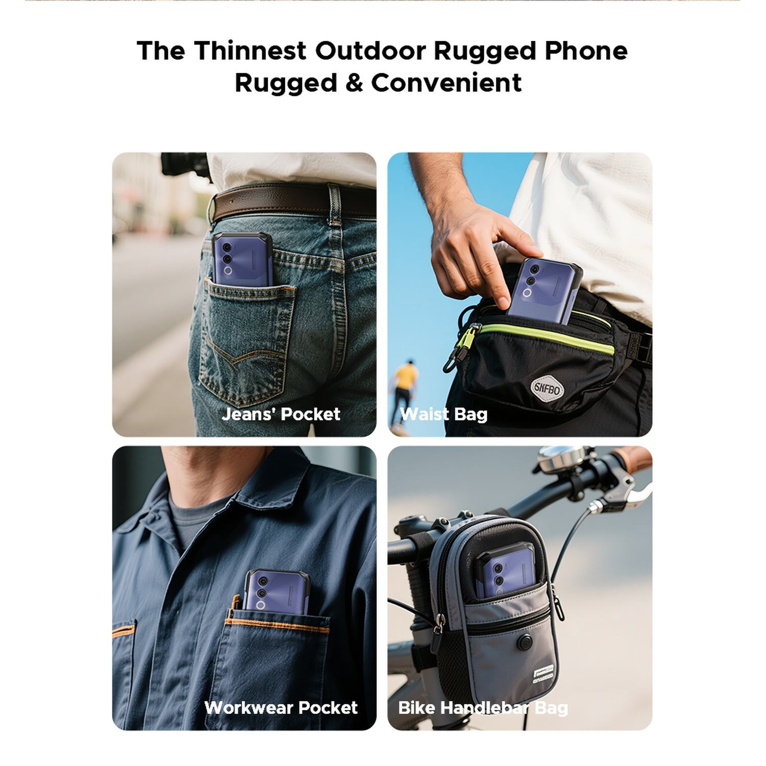 L'immagine mostra un telefono robusto in diversi scenari: tasca dei jeans, marsupio, tasca dell'abbigliamento da lavoro e borsa da manubrio della bici.