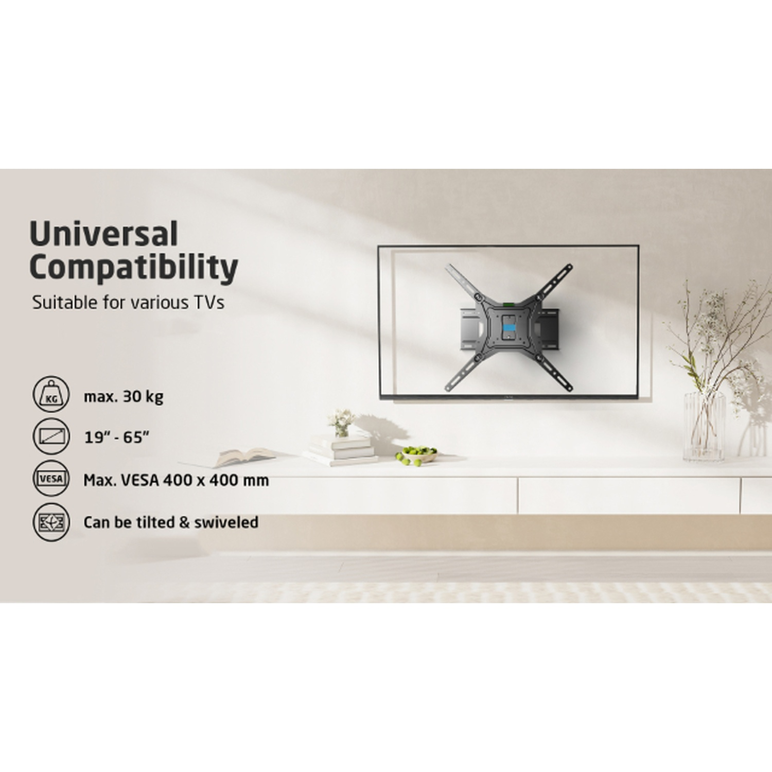 TV wall mount on a white wall. The text says universal compatibility. Max 30kg, 19-65 inch screens, and can be tilted and swiveled.