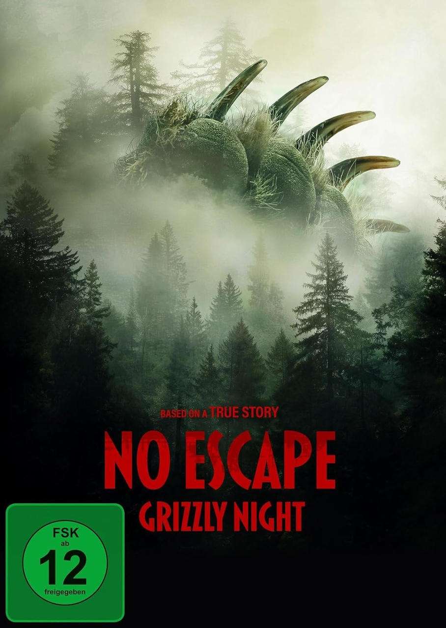 Poster für "No Escape: Grizzly Night". Eine Klaue taucht aus dem Nebel über einem Wald auf. Text: "Basierend auf einer wahren Geschichte."