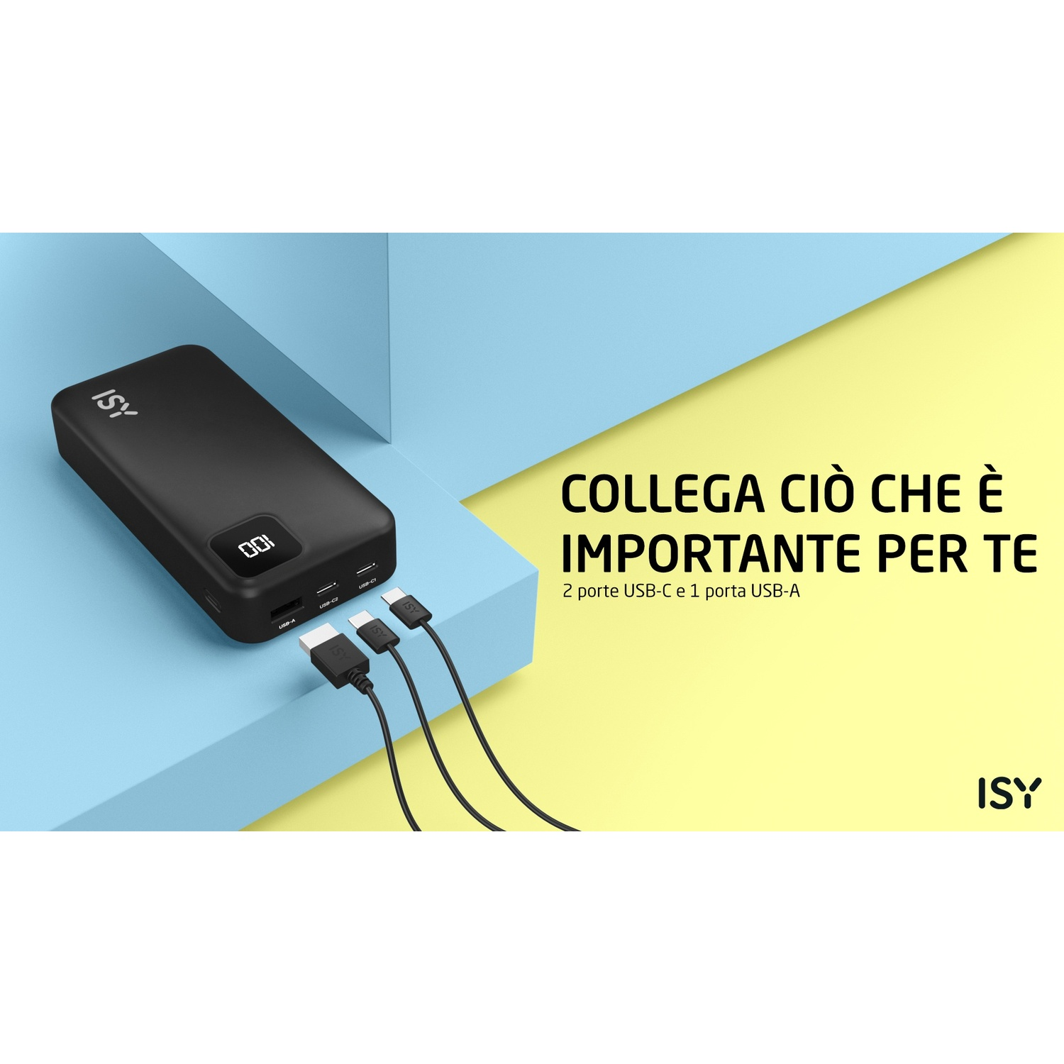 Power bank nero con cavi USB. Testo: COLLEGA CIÒ CHE È IMPORTANTE PER TE, 2 porte USB-C e 1 porta USB-A. Sfondo: blu e giallo.
