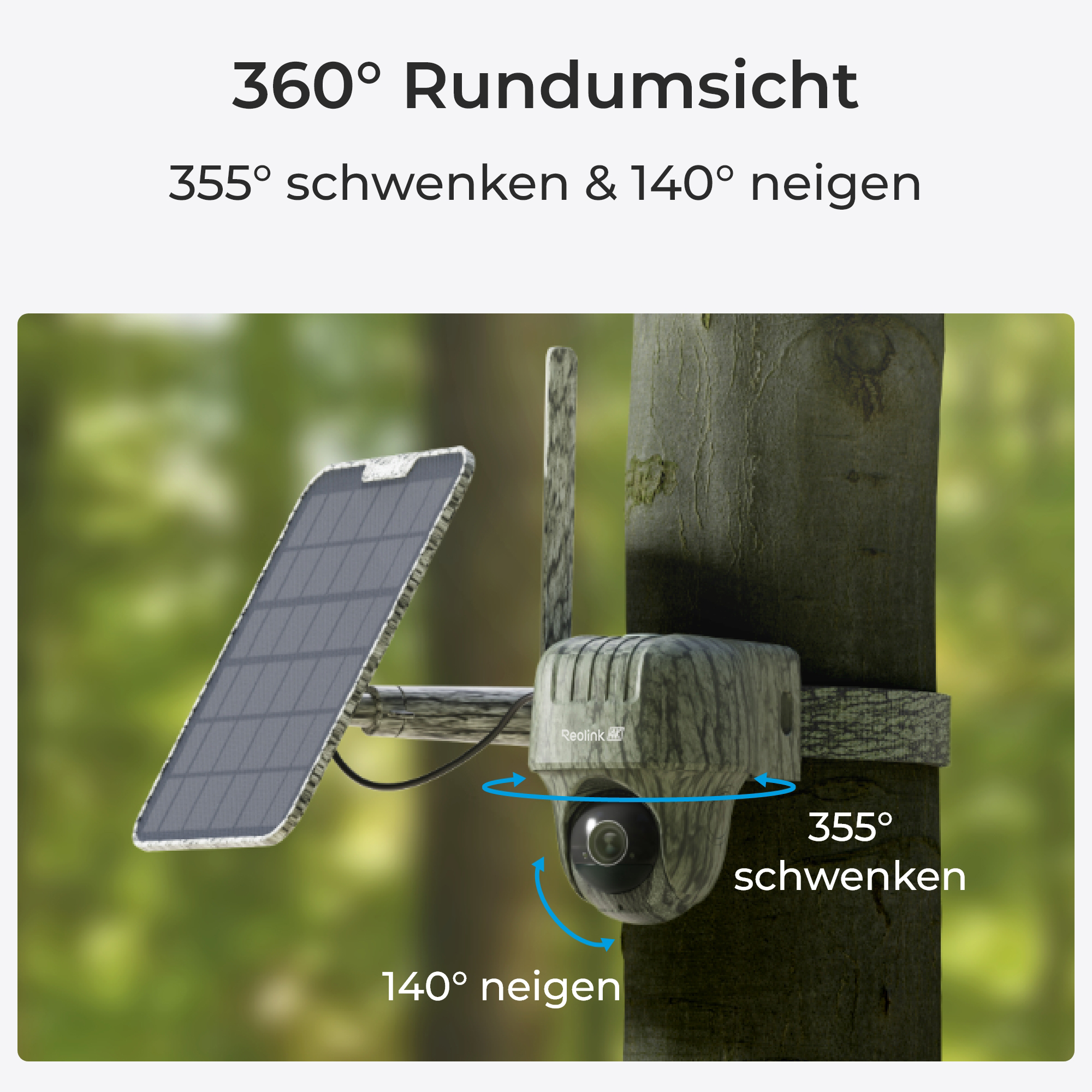 Eine Überwachungskamera mit Solarpanel ist an einem Baum montiert. Die Kamera kann sich um 355 Grad drehen und um 140 Grad neigen.