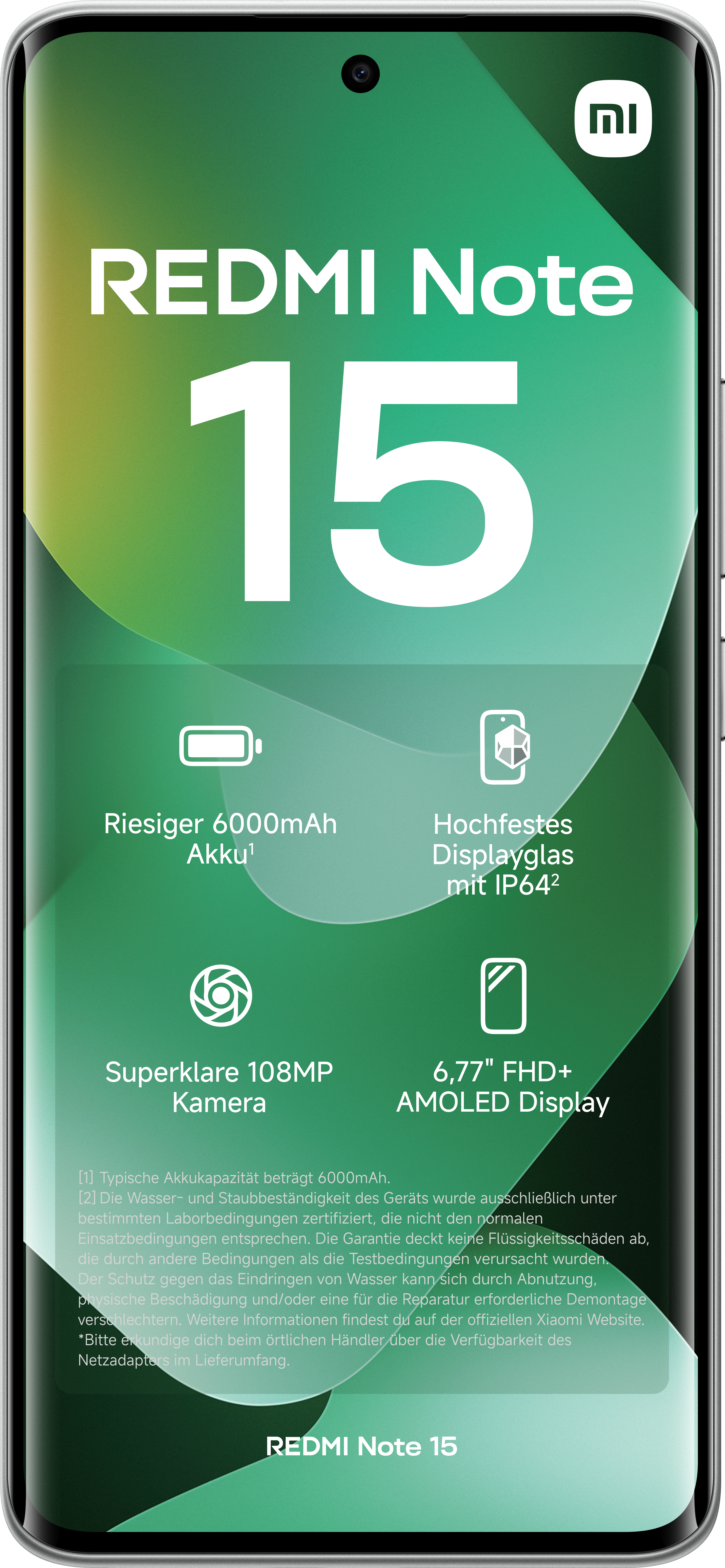 Ein Telefonbildschirm zeigt 'REDMI Note 15', große '15' und Funktionen wie Akku, Displayglas, Kamera und Bildschirmgröße.