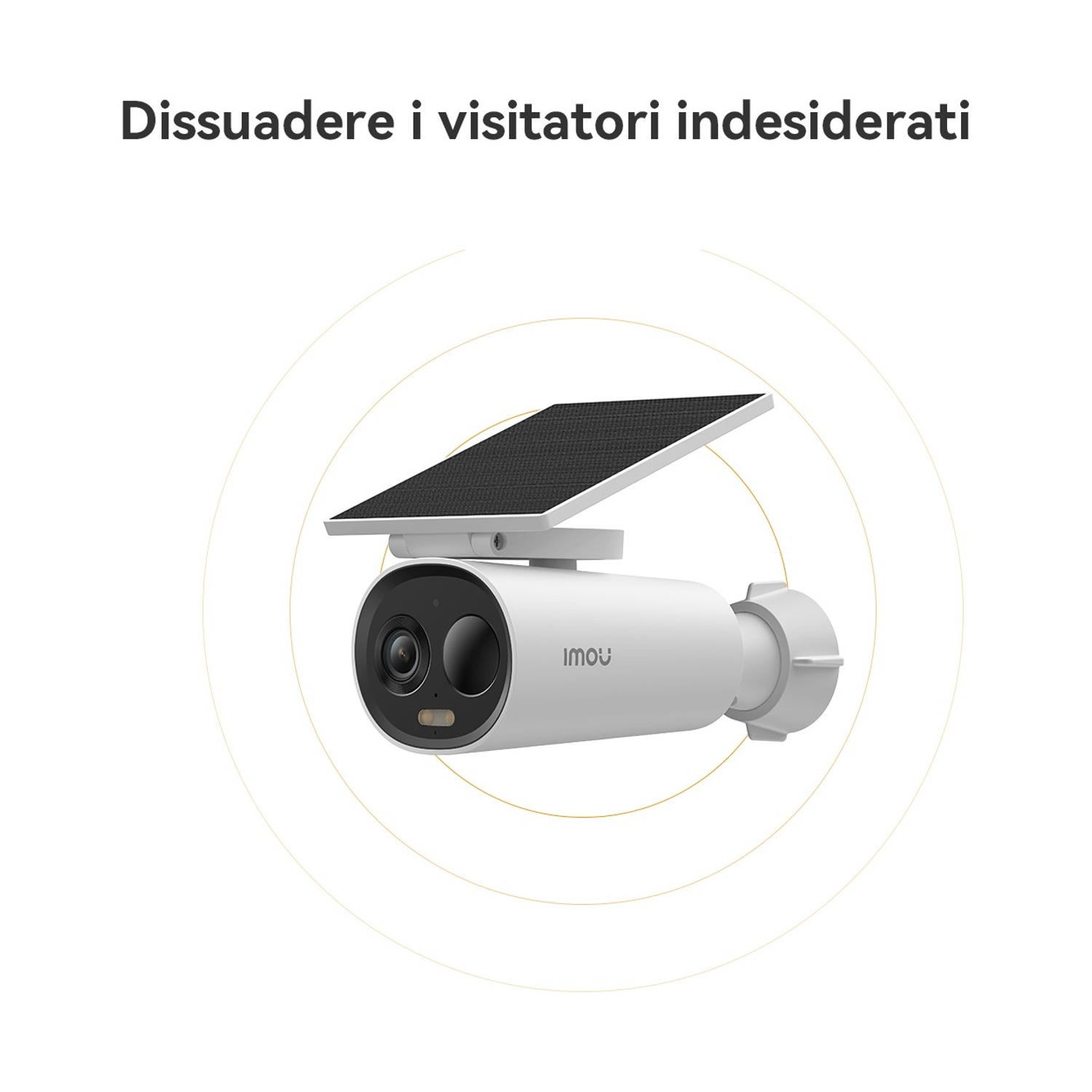 Una telecamera di sicurezza bianca con pannello solare. La telecamera ha un obiettivo ed è etichettata 'imou'. Il testo dice 'Dissuadere i visitatori indesiderati'.