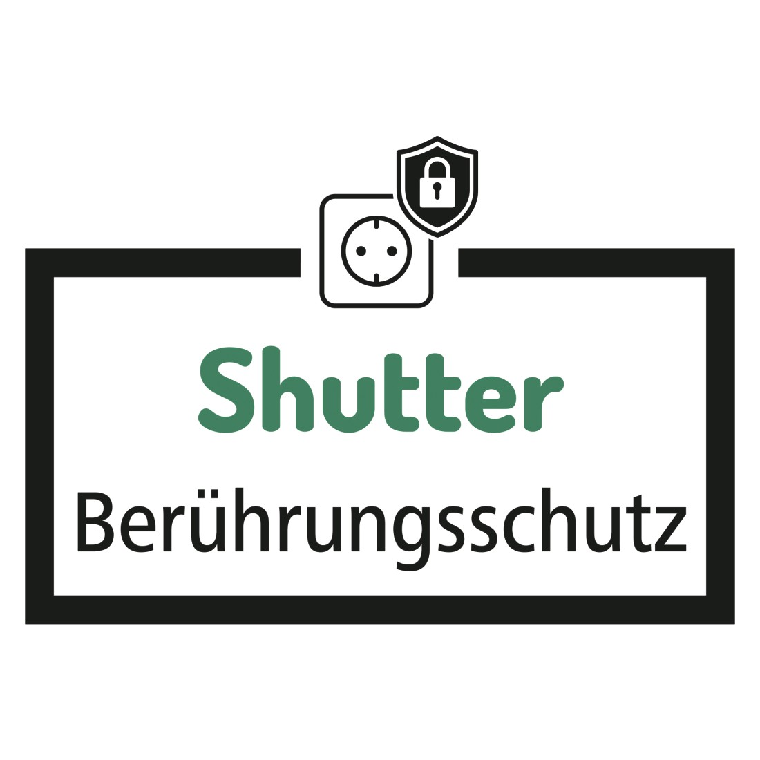 Das Bild zeigt eine Steckdose mit einem Schloss-Symbol und die Wörter 'Shutter' und 'Berührungsschutz' in einem schwarzen Rahmen.