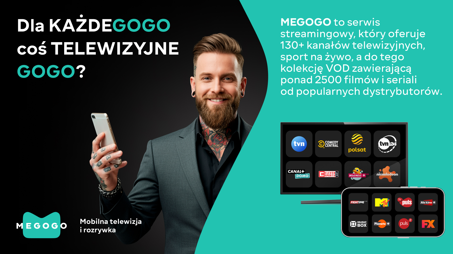 Mężczyzna trzymający telefon, uśmiechnięty. Tekst: Usługa streamingowa MEGOGO, oferująca kanały TV, sport na żywo i VOD z filmami i serialami.