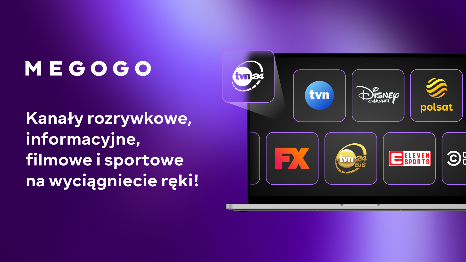 Ekran laptopa z logo kanałów, z MEGOGO i tekstem po polsku. Fioletowe tło.