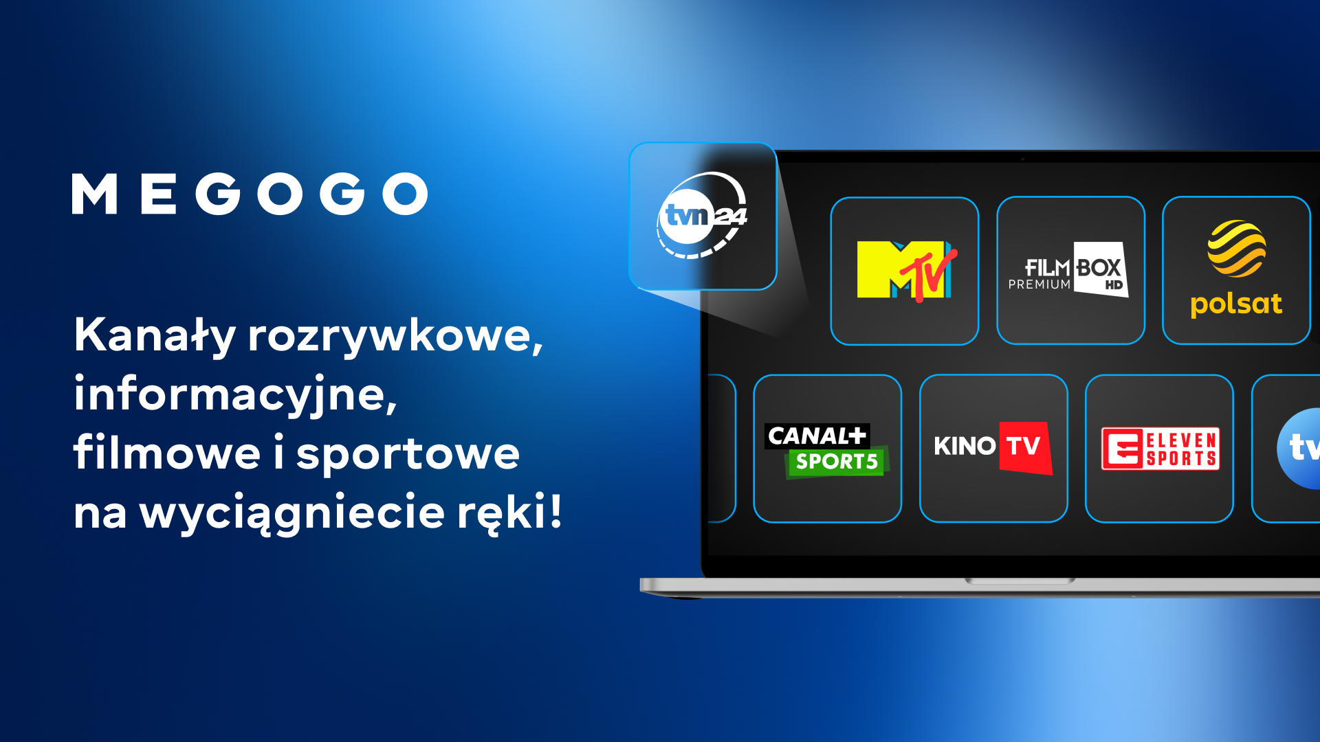Ekran laptopa z logo kanałów, z logo MEGOGO i tekstem w języku polskim promującym kanały rozrywkowe, filmowe i sportowe.