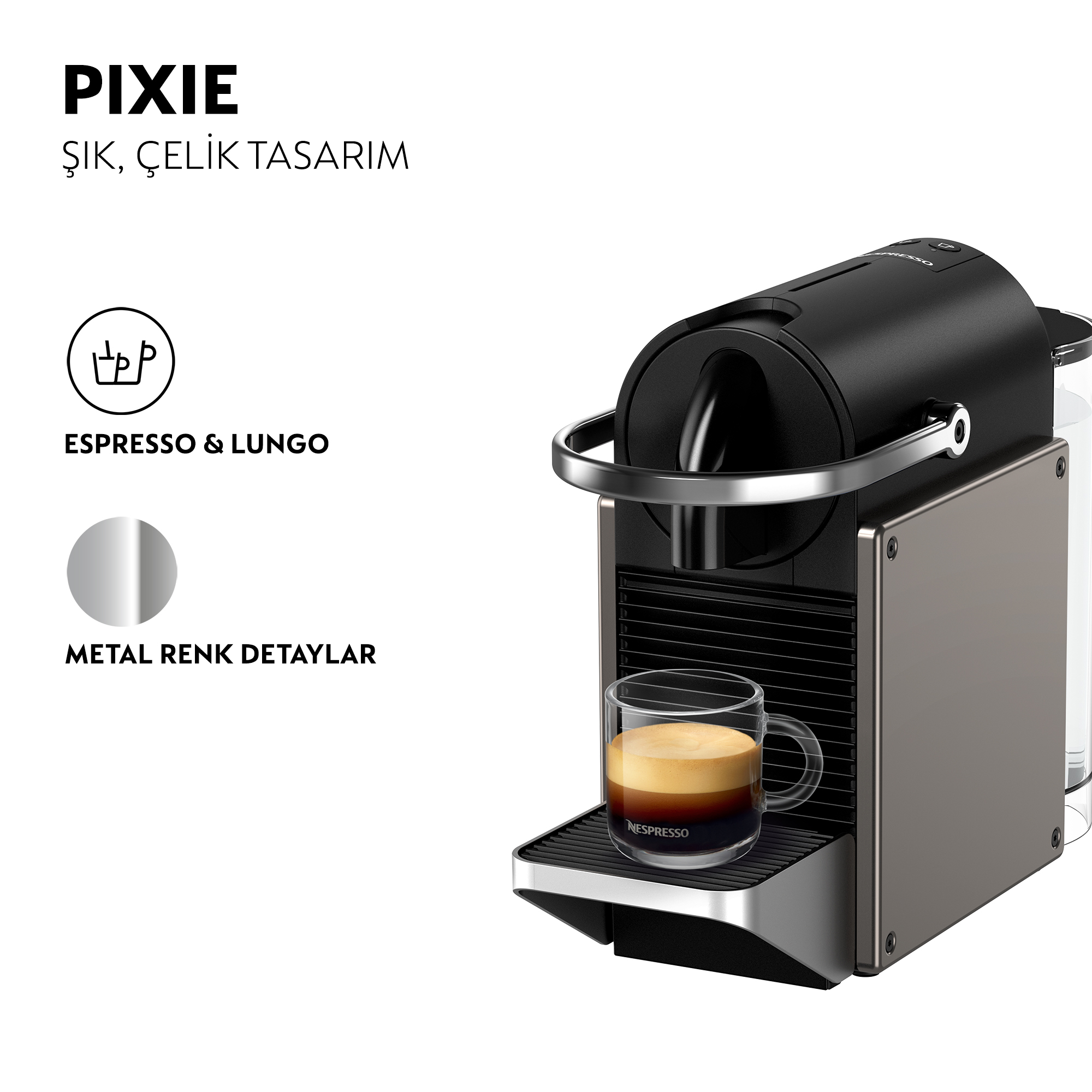 Siyah ve gümüş renkli bir Nespresso Pixie kahve makinesi ve bir bardak espresso. Metinde 'Pixie' ve 'Espresso & Lungo' yazıyor.