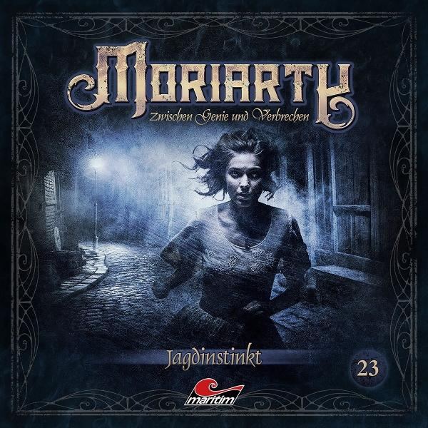 Albumcover, eine Frau rennt in einer dunklen Gasse, darüber der Titel 'Moriarty' und darunter das Wort 'Jagdinstinkt'.