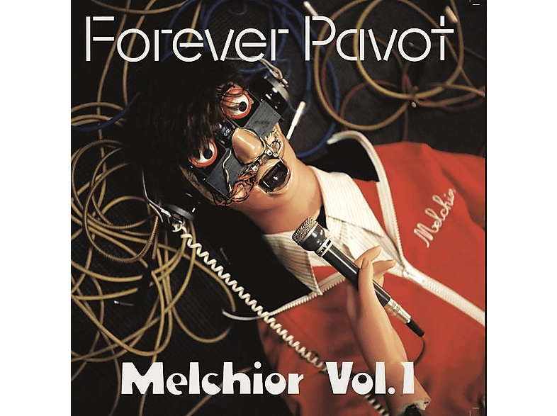 Forever Pavot - Melchior Vol. 1 - (CD)