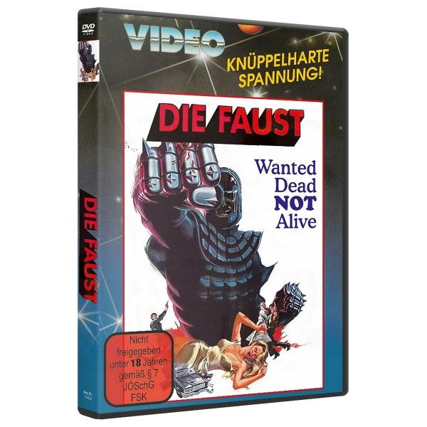 DVD-Cover. Eine riesige Roboterfaust dominiert das Bild. Der Text lautet 'DIE FAUST', 'Wanted Dead NOT Alive'.
