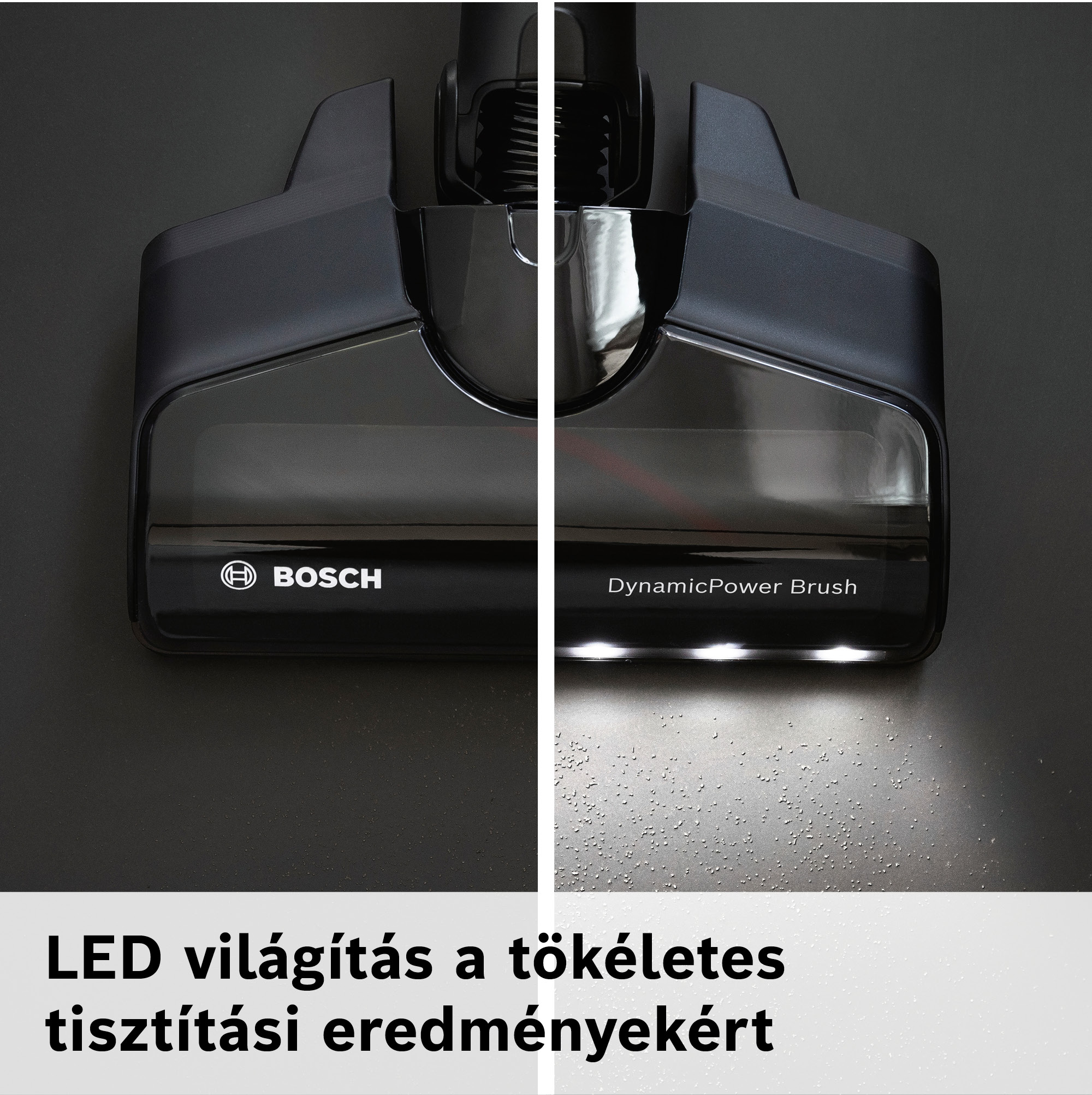 Egy fekete porszívófej közeli képe Bosch logóval és LED-lámpákkal, amelyek megvilágítják az alatta lévő felületet.