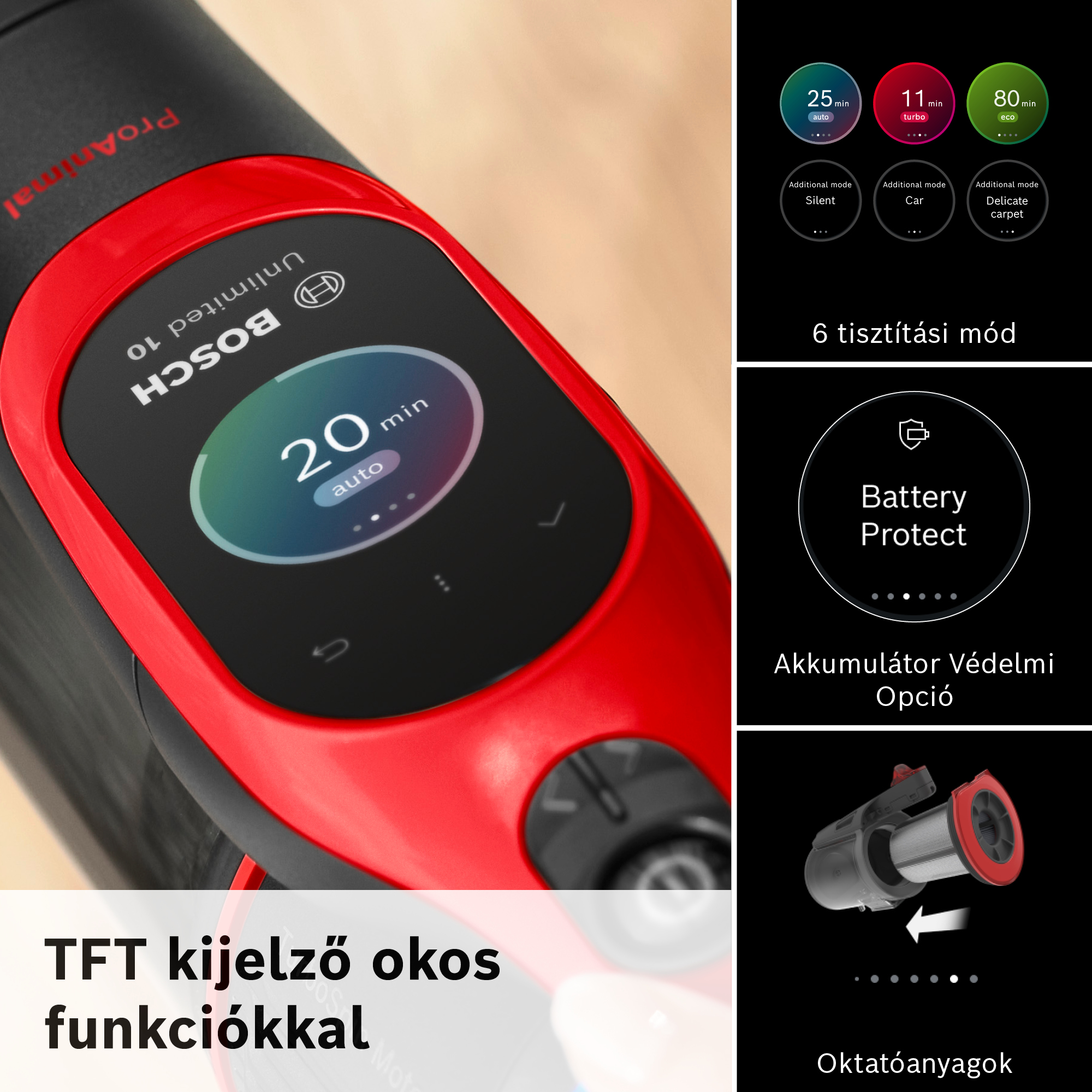 Bosch porszívó piros-fekete dizájnnal. Képernyőn tisztítási módok és akkumulátorvédelmi funkció látható.