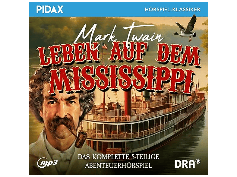 Twain Mark - Mark Twain: Leben auf dem Mississippi - (CD)