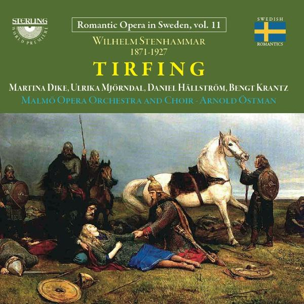 Cover-Art für die Oper „Tirfing“. Szene zeigt Krieger, Pferde und eine Frau am Boden, mit schwedischer Flagge oben rechts.