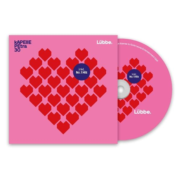 CD-Cover. Rosa Hintergrund mit einem Herz aus roten Herzen. Text enthält 'KAPEIIE Petra 30', 'Lübbe' und 'inkl. Nr.1 Hit'.