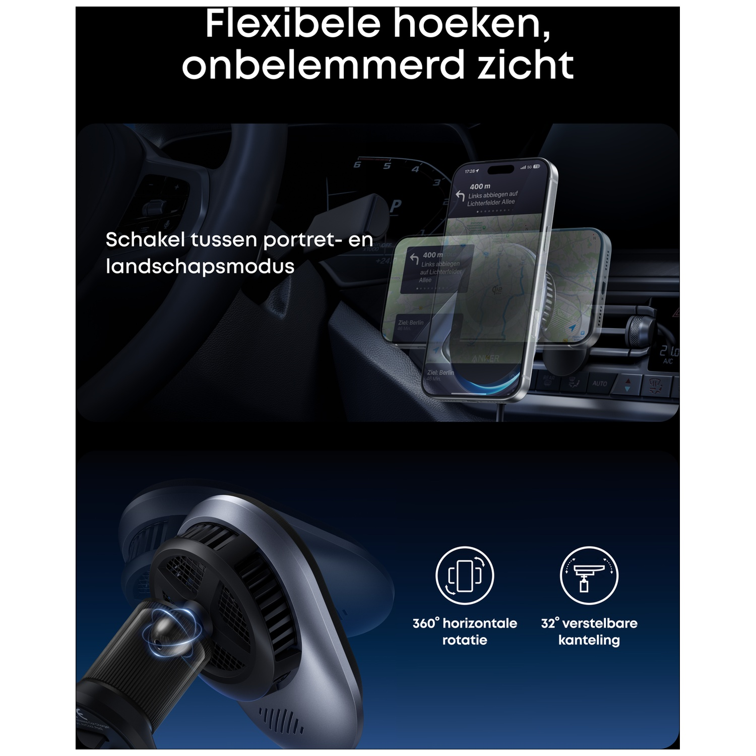 Een telefoon in een autohouder toont een navigatie-app. Tekst: Flexibele hoeken, onbelemmerd zicht. Kenmerken: 360° rotatie en 32° kanteling.