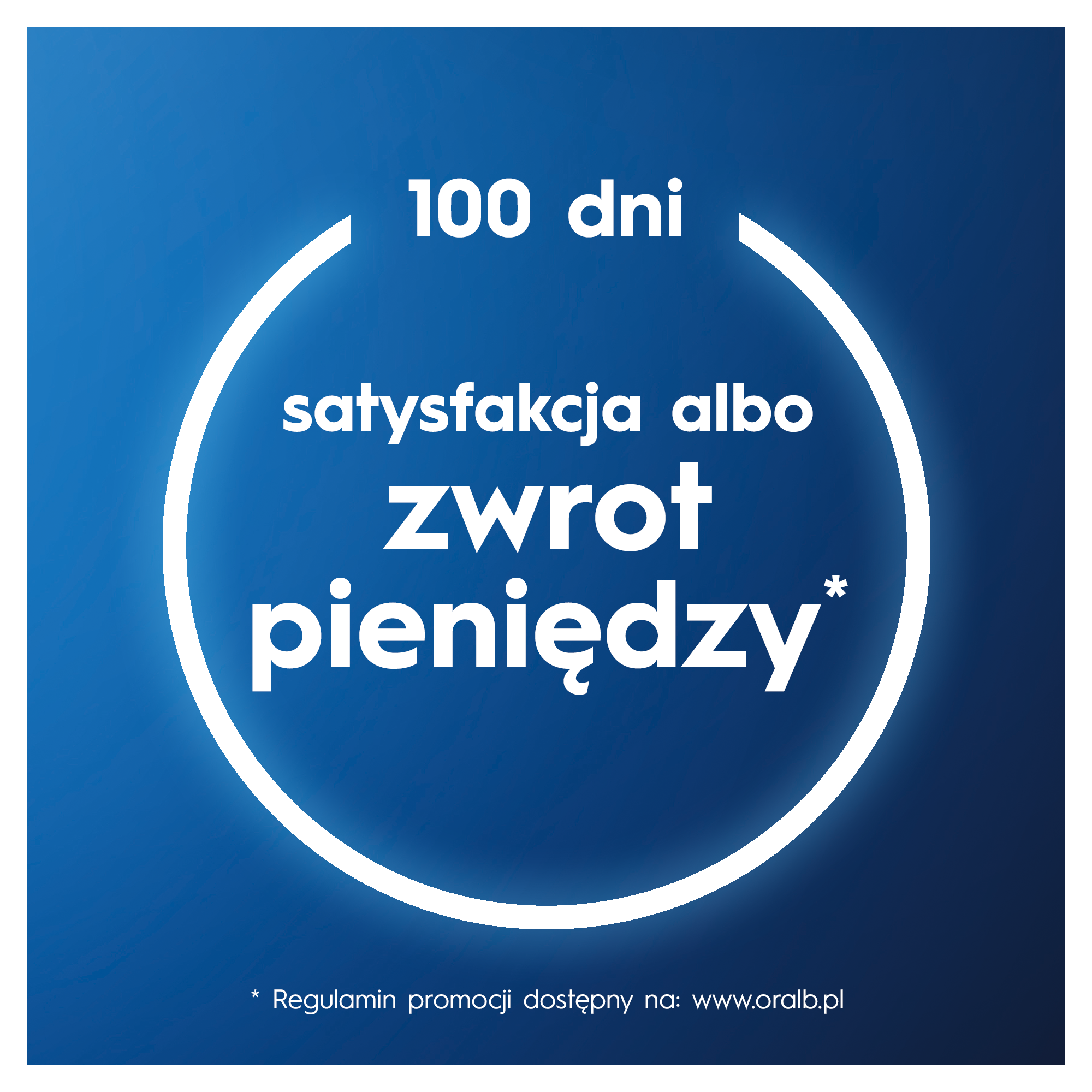 Niebieskie tło z białym okręgiem i polskim tekstem: 100 dni, satysfakcja lub zwrot pieniędzy. Mały tekst na dole.