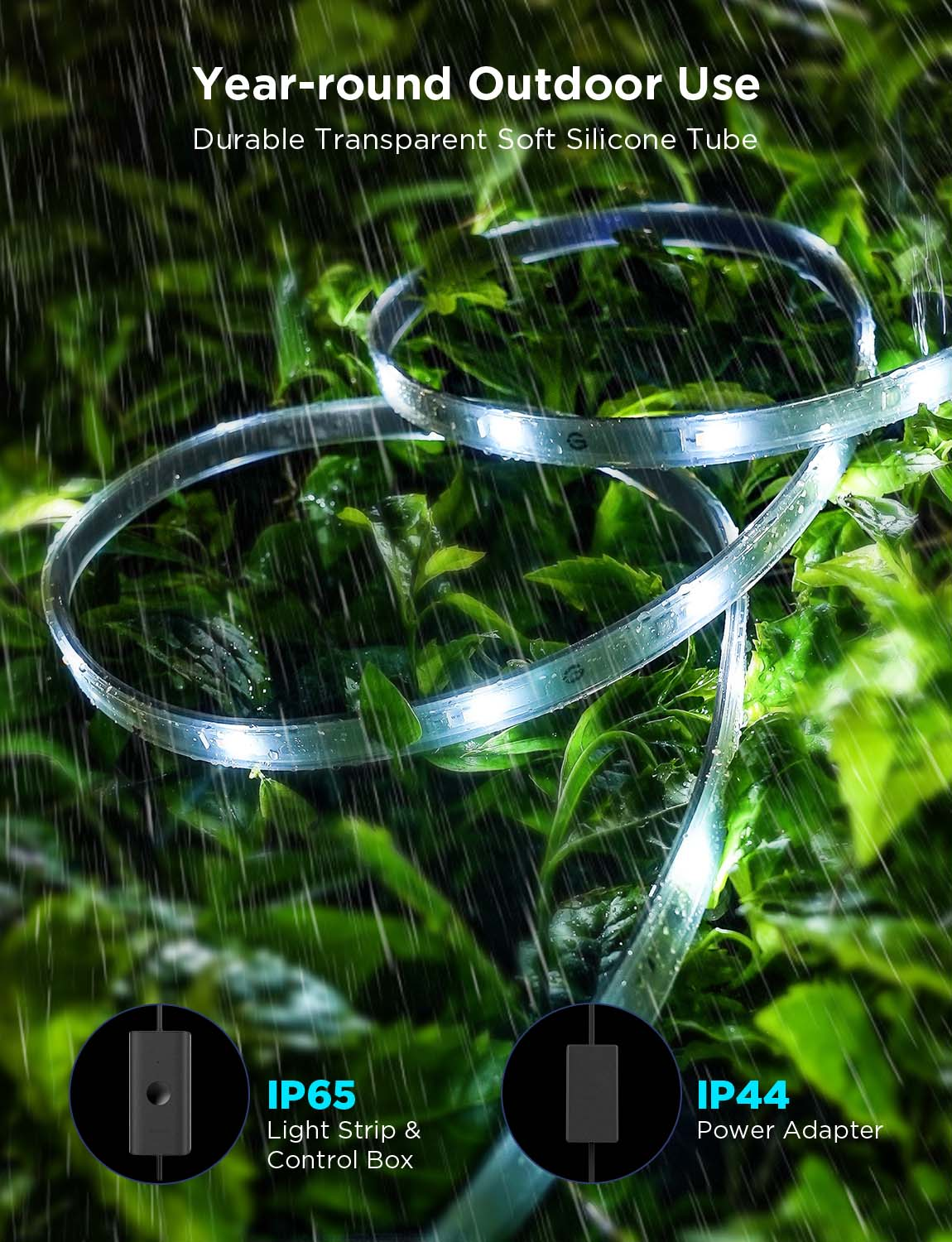 LED-Lichtband in einem Garten. Das Lichtband ist weiß und transparent. Es regnet. Text: 'Ganzjährige Verwendung im Freien'.