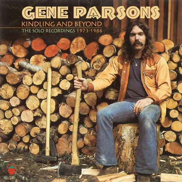 Mann mit Axt sitzt vor einem Holzstapel auf einem Baumstumpf. Albumcover für Gene Parsons, Kindling and Beyond.