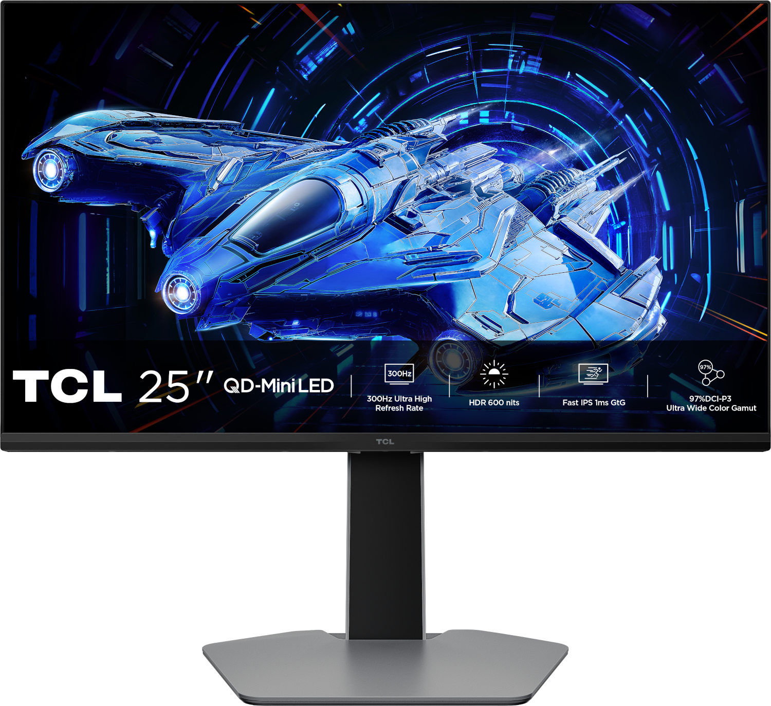 L'écran TCL 25" affiche un graphique de vaisseau spatial bleu. Fonctions : 300Hz, HDR 600 nits et IPS rapide. Le socle est noir.