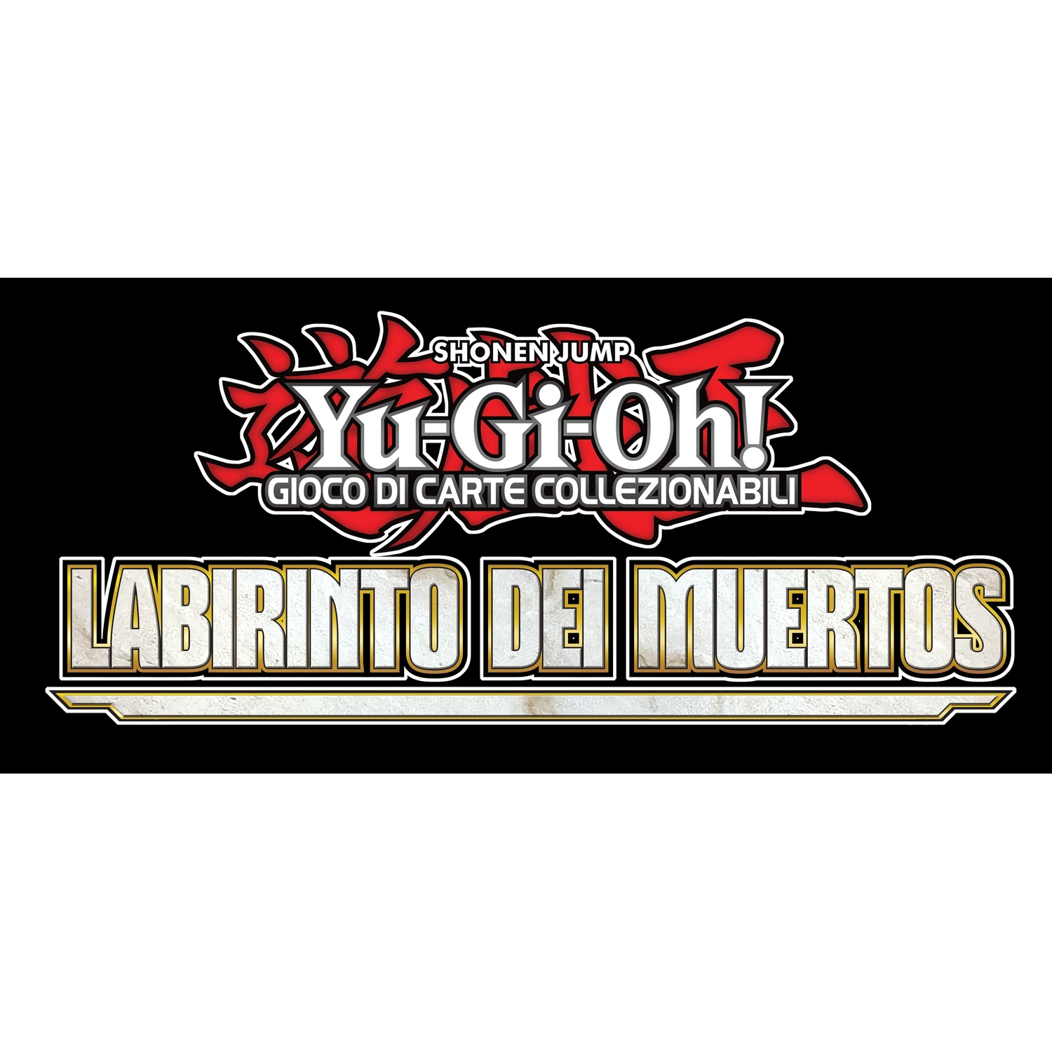 L'immagine presenta il logo di Yu-Gi-Oh! con testo in italiano e spagnolo, insieme alle parole "LABIRINTO DEI MUERTOS".